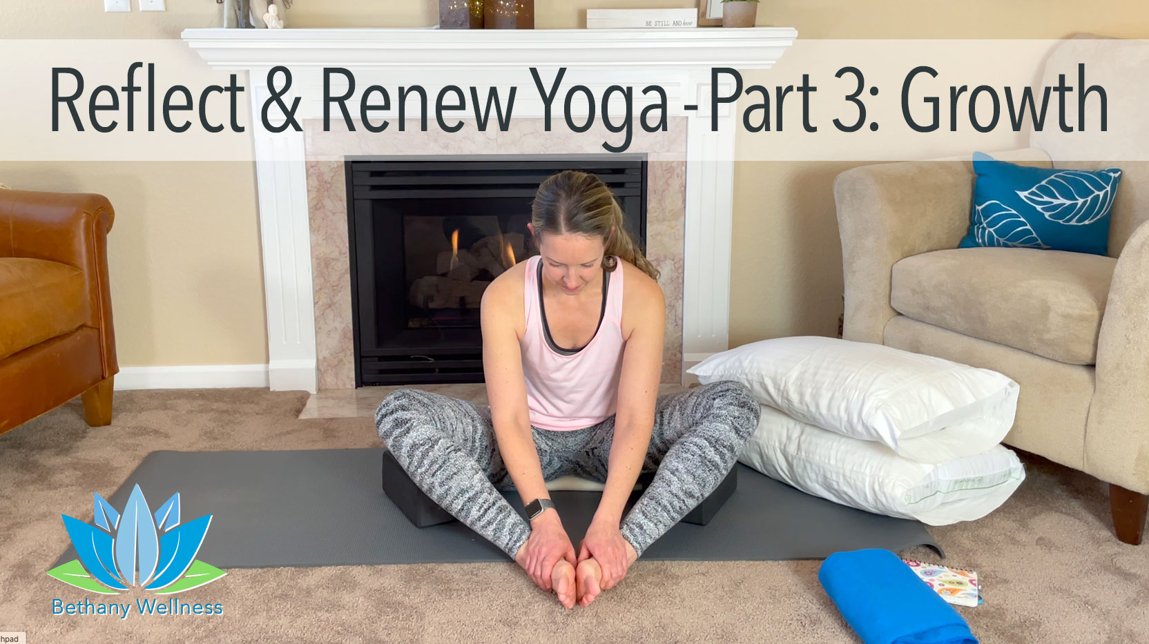 Reflect & Renew Yoga - Part 3: Growth