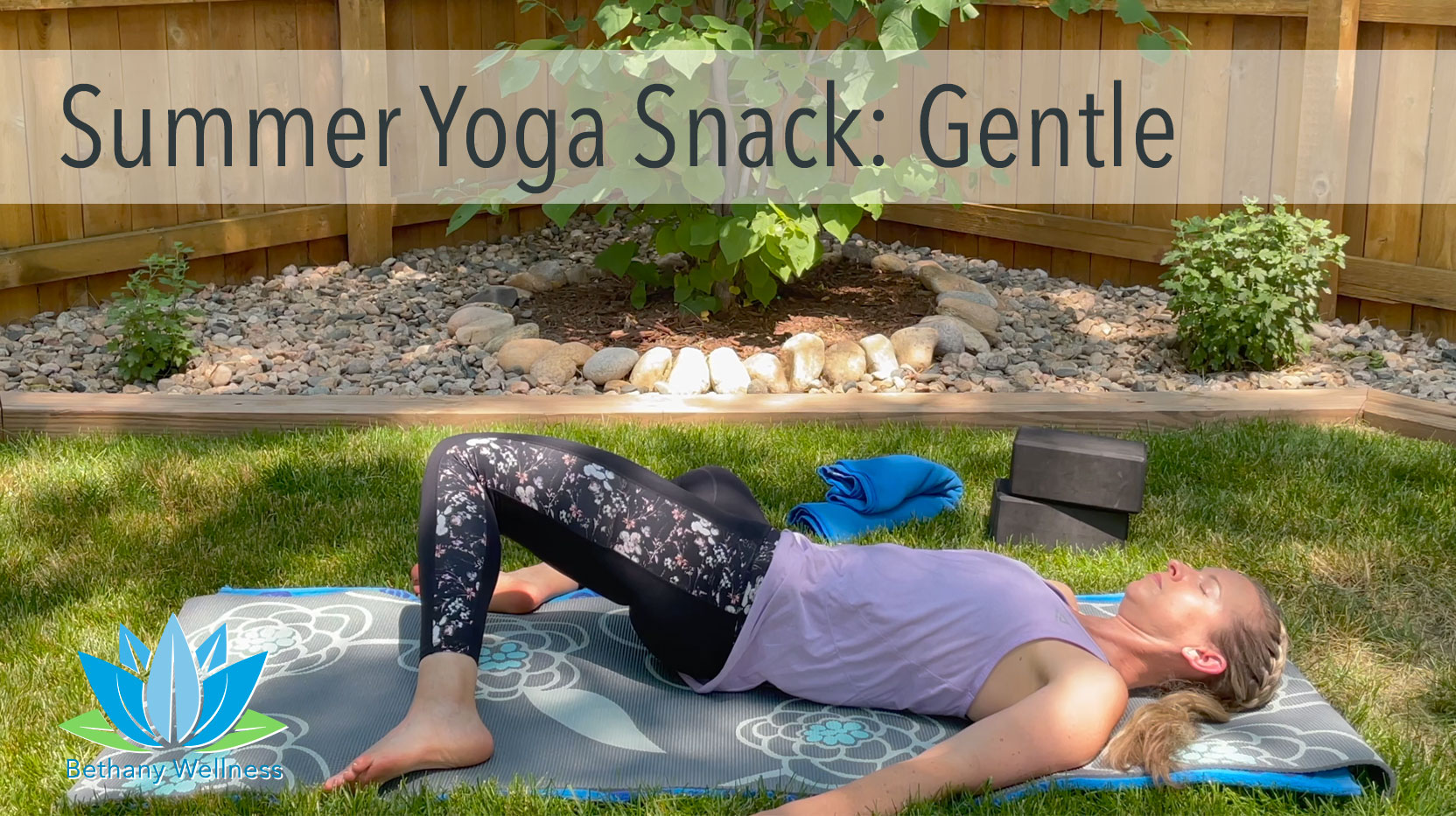 Summer Yoga Snack: Gentle